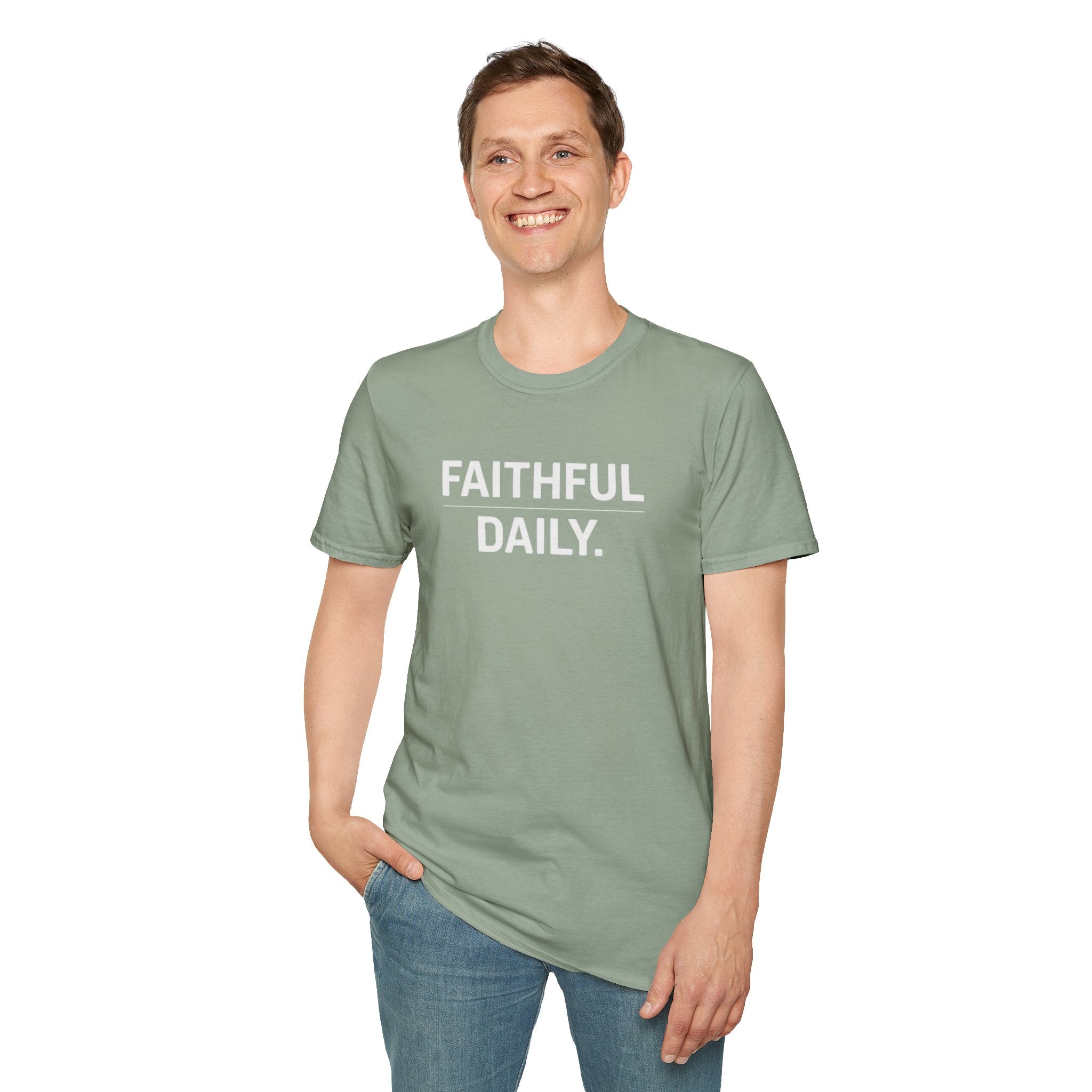 Faithful daily T-Shirt