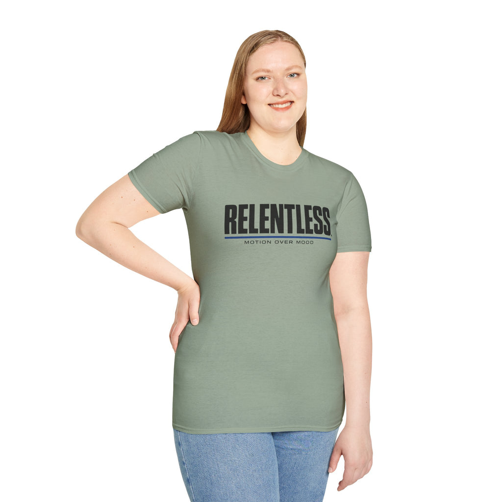 Relentless T-Shirt