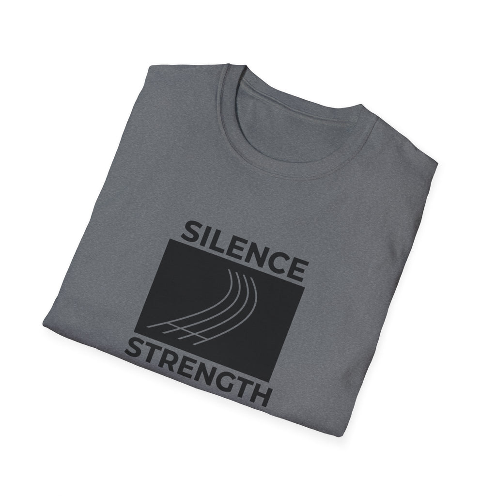 Silence strength T-Shirt