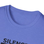 Silence strength T-Shirt